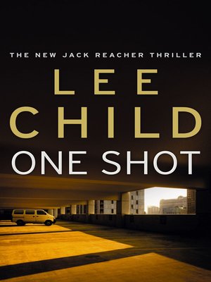 cover image of One Shot (Jack Reacher, Book 9)